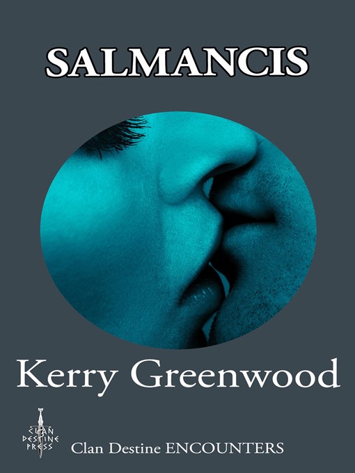 Title details for Salmancis / Jetsam by Kerry Greenwood - Available